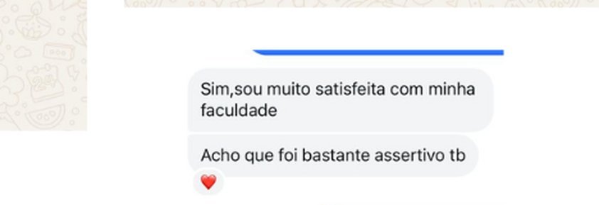 Depoimento via WhatsApp sobre satisfação com a faculdade escolhida